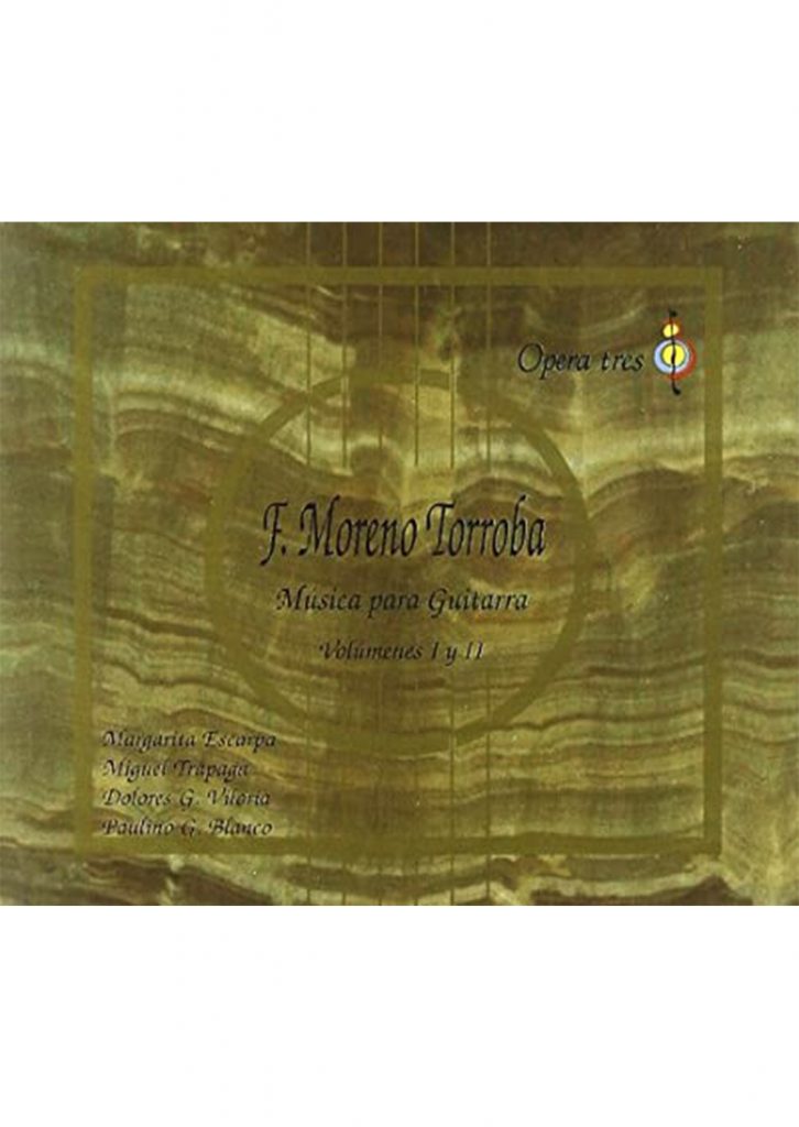 Moreno Torroba - Musica Para Guitarra Volumenes I y II